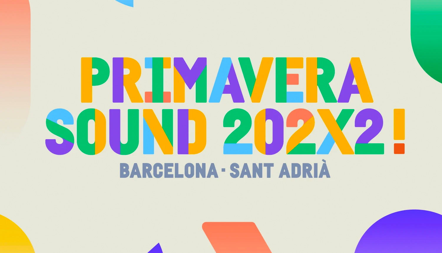 Звуки 2022. Primavera Sound 2022. Primavera Sound 2022 lineup. Primavera Sound 2023.